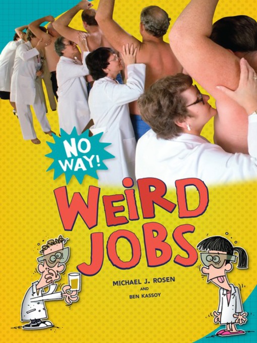 Title details for Weird Jobs by Ben Kassoy - Available